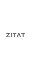 ZITAT